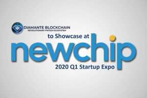 Diamante Blockchain to Showcase at Newchip’s 2020 Q1 Startup Expo