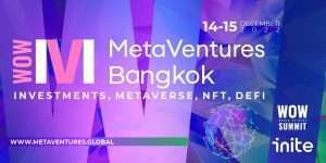 Wow Metaventures Bangkok
