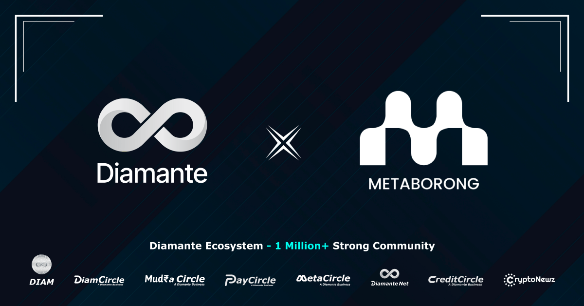 Diamante Partners with Metaborong Technologies to Enhance Blockchain Solutions and Digital Infrastructure